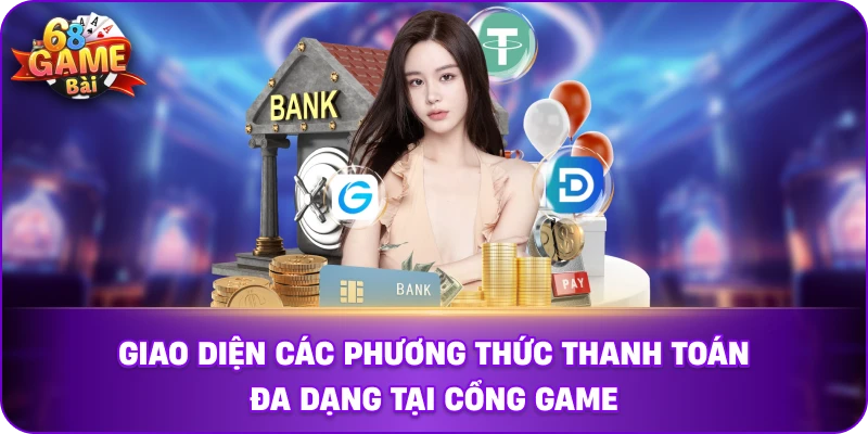 Giao diện các phương thức thanh toán đa dạng tại cổng game.
